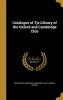 Catalogue of Tje Library of the Oxford and Cambridge Club (Hardcover) - Lo Oxford and Cambridge University Club Photo