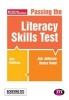 Passing the Literacy Skills Test (Paperback, 4th Revised edition) - Jim Johnson Photo