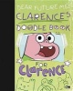 Dear Future Me: Clarence's Doodle Book for Clarence (Paperback) - Brian Elling Photo