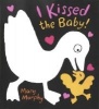 I Kissed the Baby! (Board book, U S Board Book) - Mary Murphy Photo