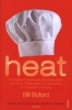 Heat (Paperback) - Bill Buford Photo