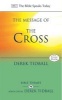 The Message of the Cross (Paperback) - Derek Tidball Photo