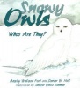 Snowy Owls - Whoo Are They? (Paperback) - Ansley Watson Ford Photo