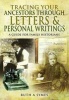 Tracing Your Ancestors Through Letters and Personal Writings (Paperback) - Ruth Alexandra Symes Photo