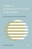 Public Administration Theories - Instrumental and Value Rationalities (Hardcover) - Lisheng Dong Photo