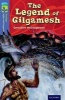 Oxford Reading Tree TreeTops Myths and Legends: Level 17: The Legend of Gilgamesh (Paperback) - Geraldine McCaughrean Photo