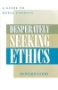 Desperately Seeking Ethics - A Guide to Media Conduct (Paperback, New) - Howard Good Photo