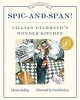 Spic-And-Span! - Lillian Gilbreth's Wonder Kitchen (Paperback) - Monica Kulling Photo