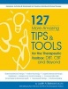 127 More Amazing Tips & Tools for the Therapuetic Toolbox (Spiral bound) - Judith Belmont Photo