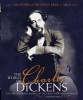 The World of Charles Dickens - The Life, Times and Works of the Great Victorian Novelist (Hardcover) - Martin Fido Photo