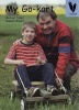 My Go-Kart (Paperback) - Michael Steer Photo