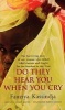 Do They Hear You When You Cry (Paperback) - Layli Miller Bashir Photo