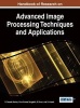 Handbook of Research on Advanced Image Processing Techniques and Applications (Hardcover) - N Suresh Kumar Photo