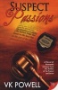 Suspect Passions (Paperback) - Vk Powell Photo