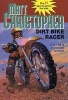 Dirt Bike Race (Paperback) - Matt Christopher Photo