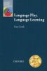 Language Play, Language Learning (Paperback) - Guy Cook Photo