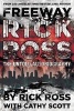 Freeway  - The Untold Autobiography (Paperback) - Rick Ross Photo