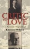 Critic in Love (Paperback) - David Castronovo Photo