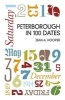 Peterborough in 100 Dates (Paperback) - Jean A Hooper Photo