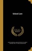 School Law (Hardcover) - Statutes Etc North Carolina Laws Photo