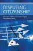 Disputing Citizenship (Paperback) - John Clarke Photo