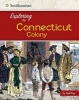 Exploring the Connecticut Colony (Paperback) - Steven Otfinoski Photo