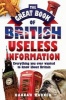 The Great Book of British Useless Information (Paperback) - Hannah Warner Photo