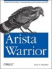 Arista Warrior (Paperback) - Gary A Donahue Photo