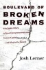 Boulevard of Broken Dreams - Why Public Efforts to Boost Entrepreneurship and Venture Capital Have Failed - and What to Do About it (Paperback) - Josh A Lerner Photo