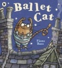 Ballet Cat (Paperback) - Fiona Ross Photo