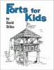 Forts for Kids (Paperback) - David Stiles Photo