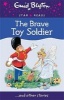 The Brave Toy Soldier (Paperback) - Enid Blyton Photo