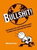 Bullshit! - Amazing Lies and Unbelievable Truths from Around the Globe (Hardcover) - Michael Getz Photo