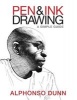 Pen and Ink Drawing - A Simple Guide (Paperback) - Alphonso Dunn Photo