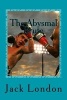 The Abysmal Brute (Paperback) - Jack London Photo