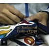 The Traditional Crafts of Egypt (Hardcover) - Menha El Batraoui Photo