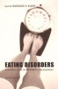 Eating Disorders - New Directions in Treatment and Recovery (Paperback, 2nd Revised edition) - Barbara P Kinoy Photo