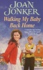 Walking My Baby Back Home (Paperback, New Ed) - Joan Jonker Photo