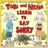 Tobi & Nena Learn to Say Sorry (Paperback) - Chigbo Ugwuoke Photo