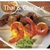 Thai and Chinese - Quick & Easy, Proven Recipes (Paperback, New edition) - Gina Steer Photo