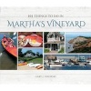 101 Things to Do in Martha's Vineyard (Hardcover) - Gary J Sikorski Photo