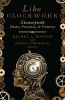 Like Clockwork - Steampunk Pasts, Presents, and Futures (Paperback) - Rachel A Bowser Photo