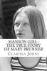 Manson Girl - The True Story of Mary Brunner (Paperback) - Clarissa Johns Photo