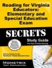 Reading for Virginia Educators: Elementary and Special Education Exam Secrets - RVE Test Review for the Reading for Virginia Educators Exam (Paperback) - Rve Exam Secrets Test Prep Team Photo