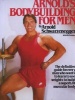 Arnold's Bodybuilding for Men (Paperback, Reprinted edition) - Arnold Schwarzenegger Photo