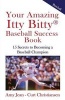 Your Amazing Itty Bitty Baseball Success Book - 15 Secrets to Rise from Little League to Big League (Paperback) - Curt Christiansen Photo