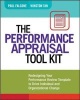 The Performance Appraisal Tool Kit - Redesigning Your Performance Review Template to Drive Individual and Organizational Change (Paperback, New) - Paul Falcone Photo