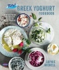 The Total Greek Yoghurt Cookbook - Over 120 Fresh and Healthy Ideas for Greek Yoghurt (Hardcover) - Sophie Michell Photo