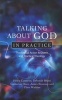 Talking About God in Practice - Theological Action, Research and Practical Theology (Paperback) - Helen Cameron Photo