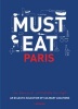 Must Eat Paris - An Eclectic Selection of Culinary Locations (Hardcover) - Luc Hoornaert Photo